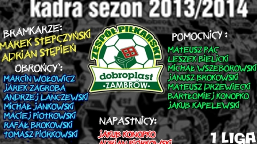 Kadra Dobroplastu na sezon 2013/2014
