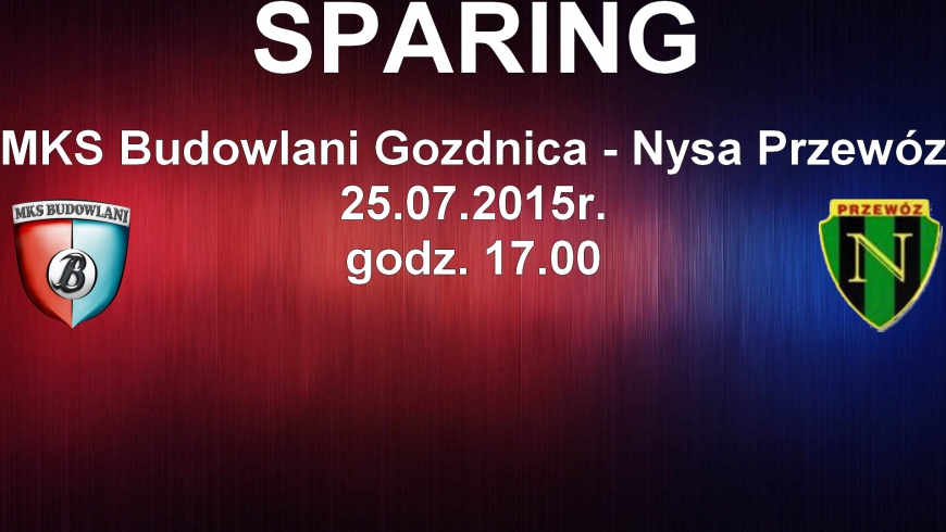 SPARING: MKS Budowlani Gozdnica - Nysa Przewóz