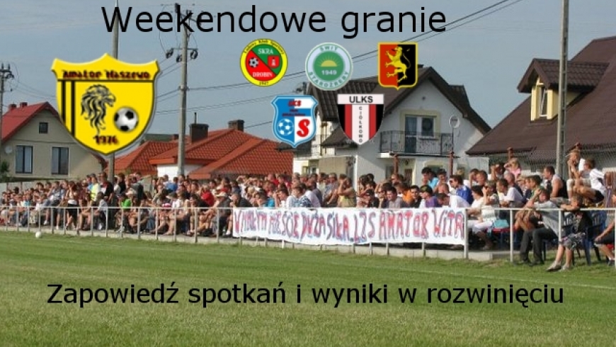 Grają drużyny Amatora Maszewo 11-13 czerwiec