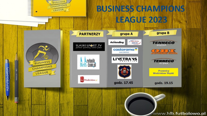 "Business Champions League 2023"... startujemy 17 kwietnia 2023 :-)