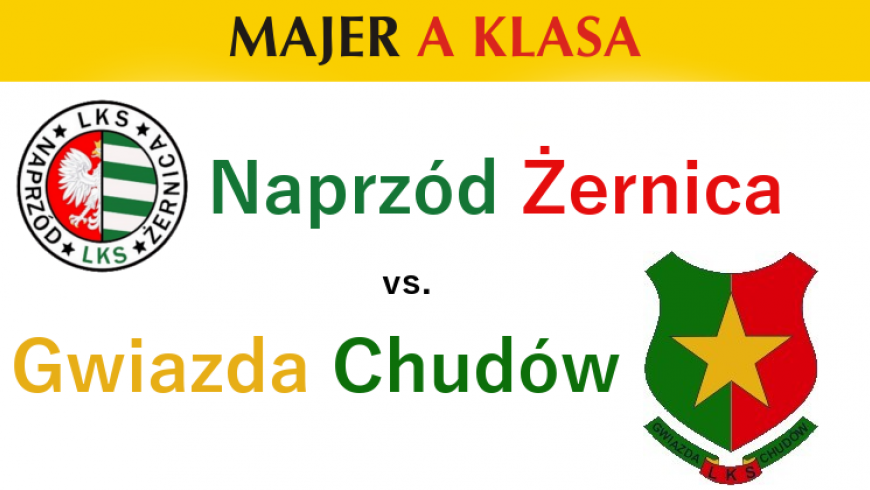 Zapowiedź meczu: Naprzód Żernica - Gwiazda Chudów