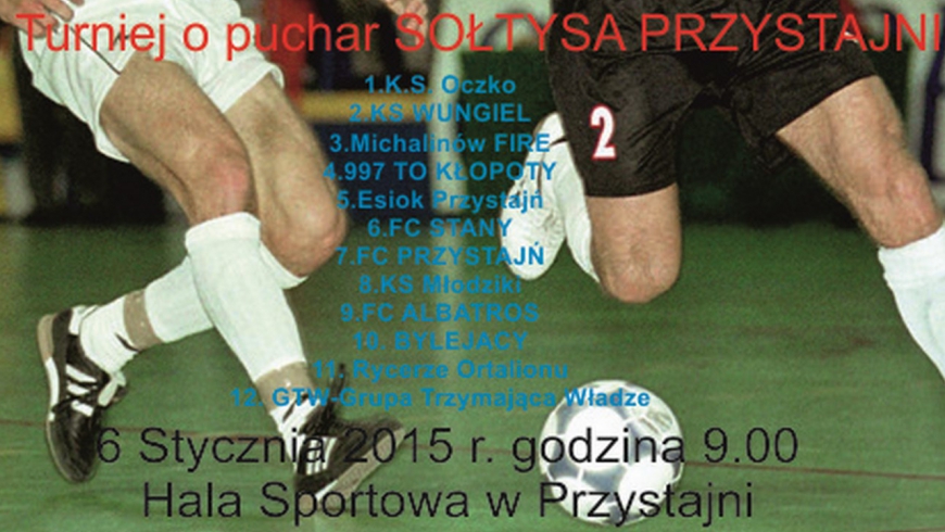 Turniej o puchar Sołtysa!!!