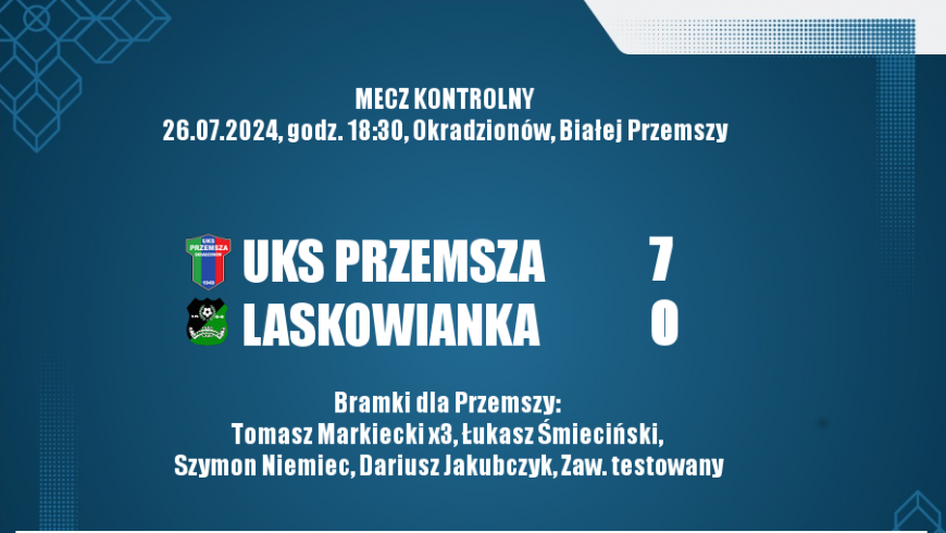 Sparing. UKS Przemsza - Laskowianka Laski 7:0 (3:0)