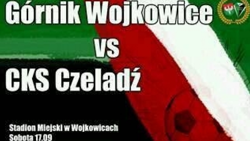 Będzie się działo. Hit kolejki w Wojkowicach !!!