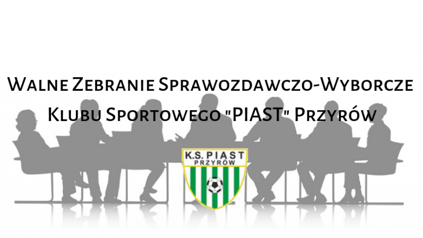 Walne Zebranie Sprawozdawczo-Wyborcze - 15.02.2019 r.