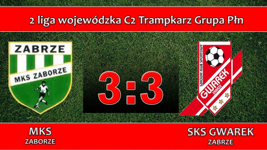 II LTrC2 I MKS ZABORZE - SKS GWAREK ZABRZE 3:3