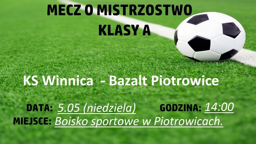 Zakończenie piłkarskiej majówki w Piotrowicach
