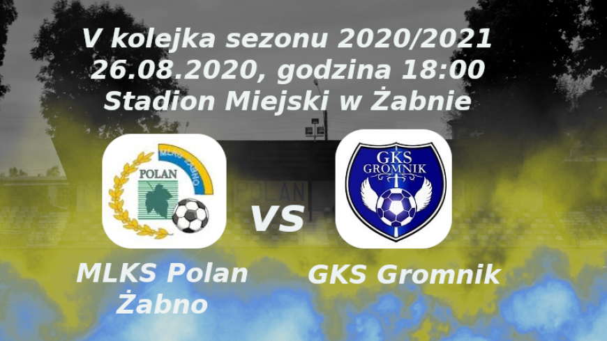 Zapowiedź V kolejki sezonu 2020/2021: MLKS Polan Żabno vs GKS Gromnik