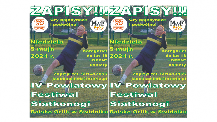 ZAPRASZAMY NA IV POWIATOWY FESTIWAL SIATKONOGI!!!