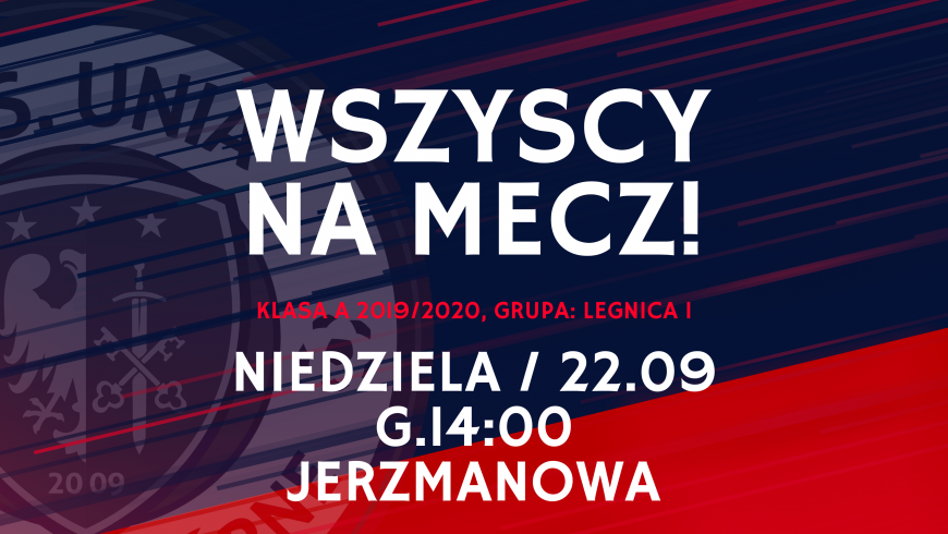 Mecz o mistrzostwo klasy A grupy 1 przeciwko drużynie Sokół Jerzmanowa