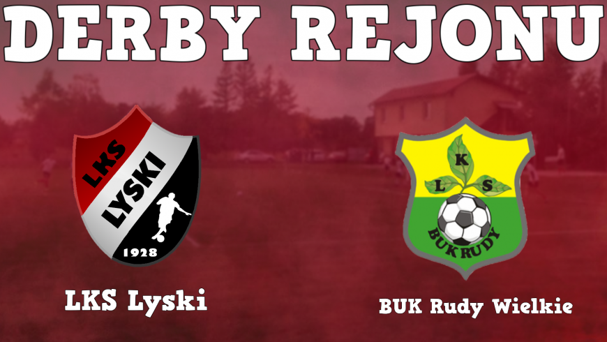 MATCH DAY czyli zapowiedz 6 kolejki | Buk Rudy Wielkie