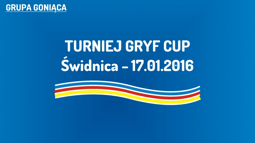 (G) Turniej Gryf Cup w Świdnicy (17.01.2016)