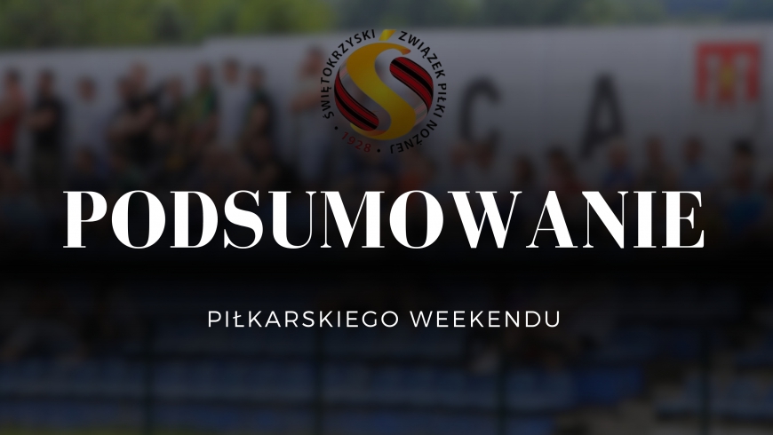 Podsumowanie sportowego weekendu