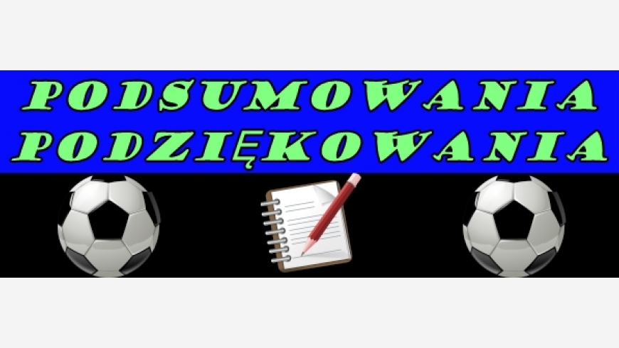 Nadszedł czas podsumowania sezonu 2017 / 2018