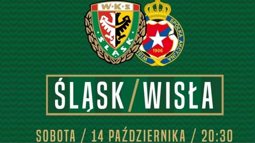 Wyjazd na mecz WKS ŚLĄSK WROCŁAW - Wisła Kraków