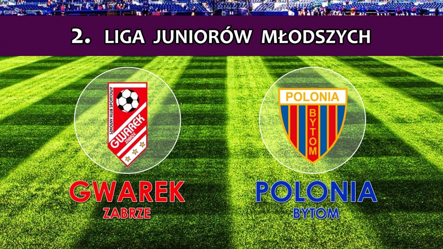 2LJM | GWAREK Zabrze - Polonia Bytom 3-2