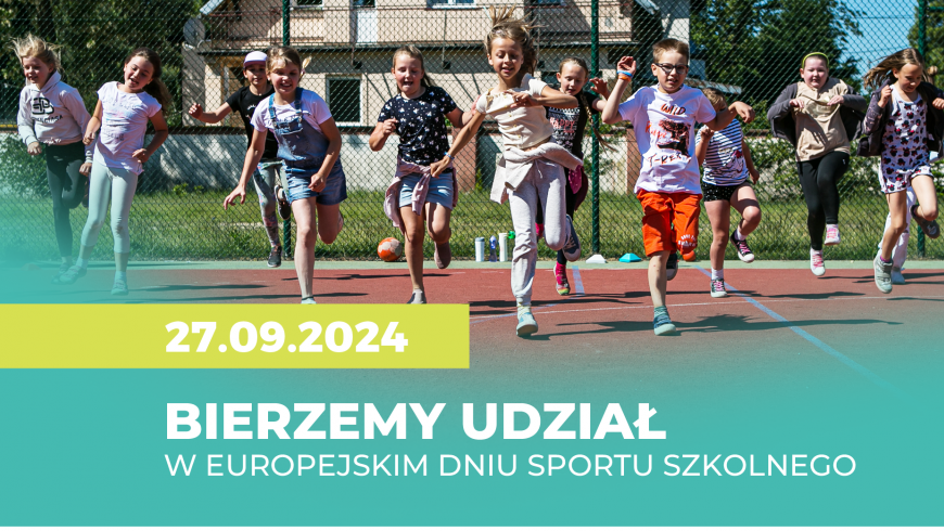 EUROPEJSKI DZIEŃ SPORTU SZKOLNEGO 2024.