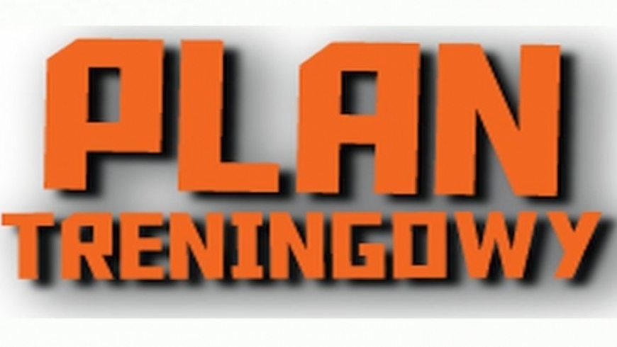 Plan Treningowy 2 i 4 maja