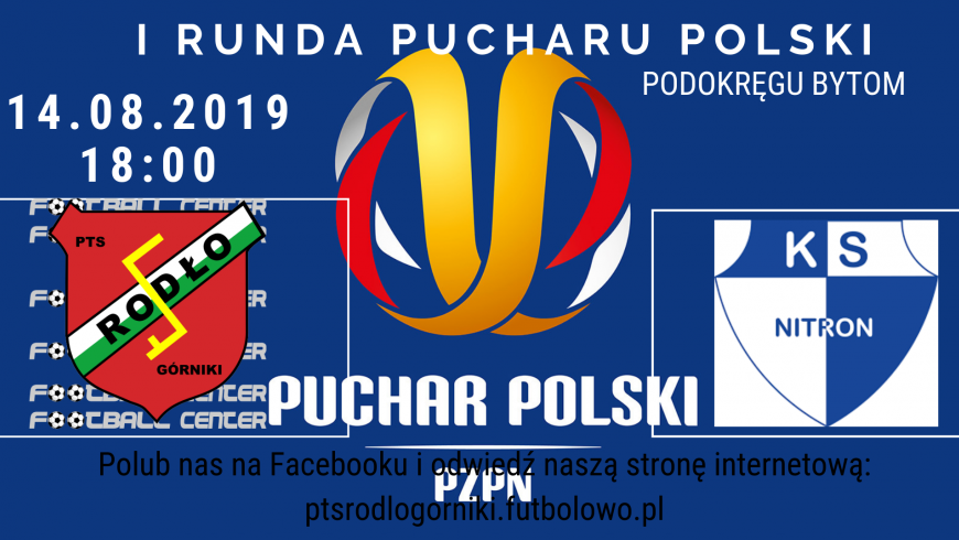 Rodło vs. Nitron w I Rundzie Pucharu Polski!