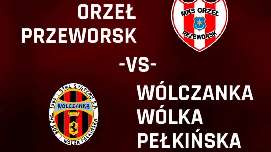 Sparing: Orzeł -Wólczanka 4:1