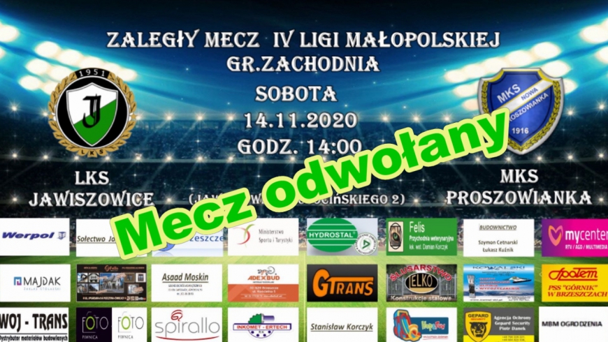 Mecz z LKS Jawiszowice - MKS Proszowianka ODWOŁANY !!!