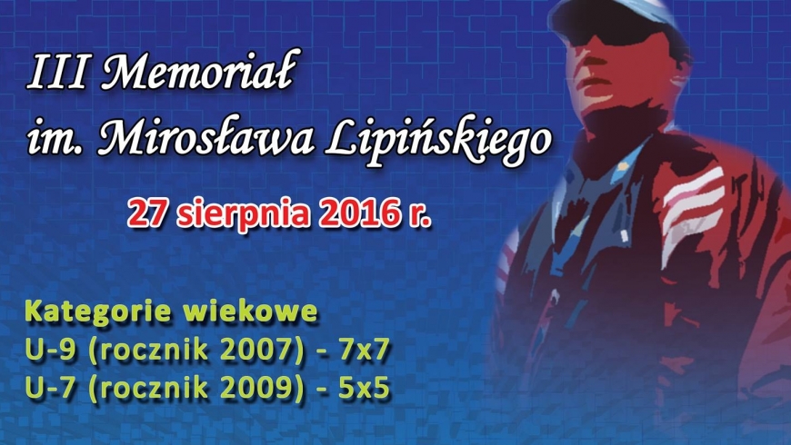 III Turniej Piłki Nożnej im. Mirosława Lipińskiego Pieszyce