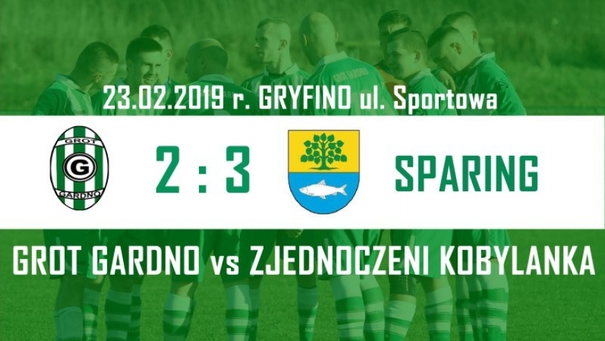 Sparing: Grot - Zjednoczeni 2:3