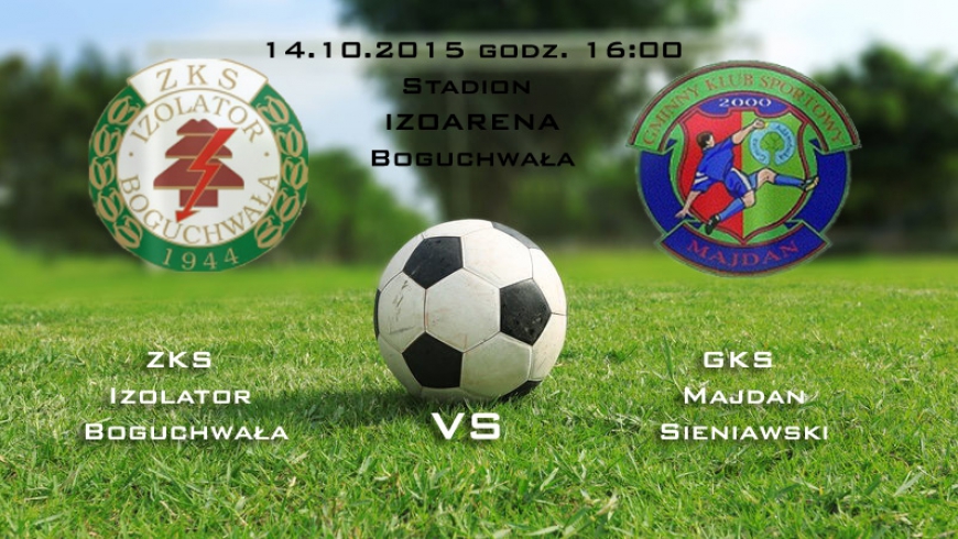 ZKS Izolator Boguchwała vs GKS Majdan Sieniawski