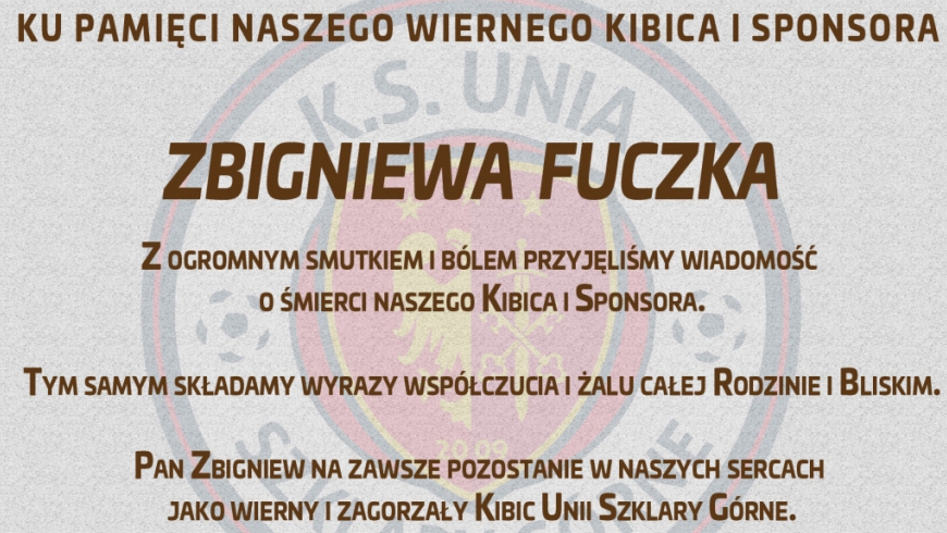 Ku pamięci naszego wiernego kibica