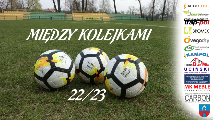 Między kolejkami 22-23