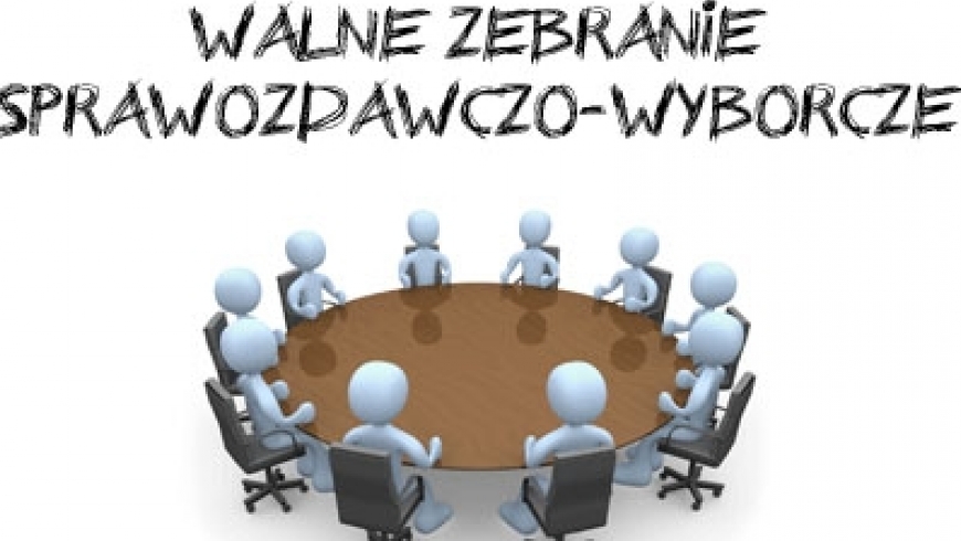 WALNE ZEBRANIE SPRAWOZDAWCZO - WYBORCZE 25.04