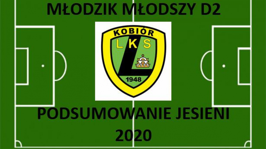 Podsumowanie jesieni 2020 - Młodzik Młodszy D2