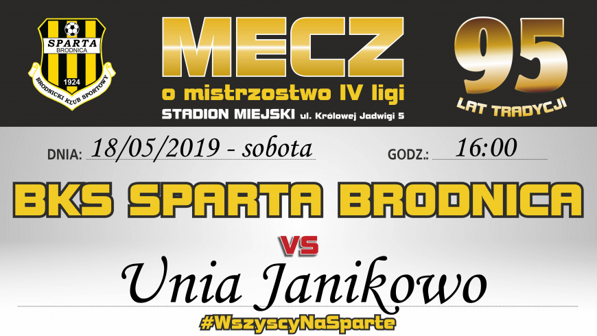 28 kolejka: Sparta vs. Unia Janikowo