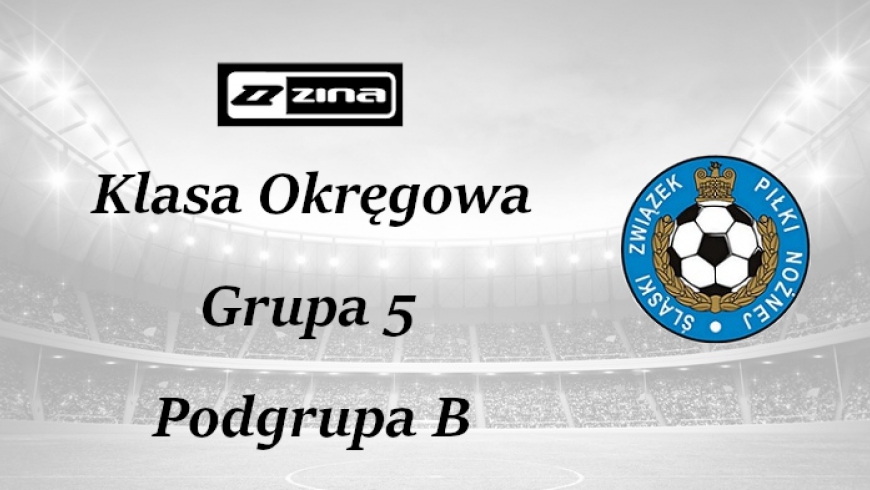 ZINA Klasa Okręgowa Grupa 5 Podgrupa B