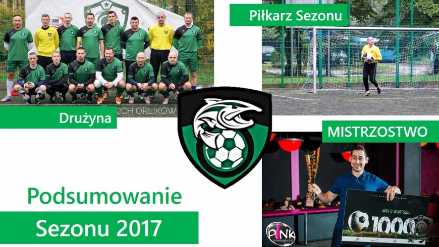 Podsumowanie mistrzowskiego sezonu 2017!