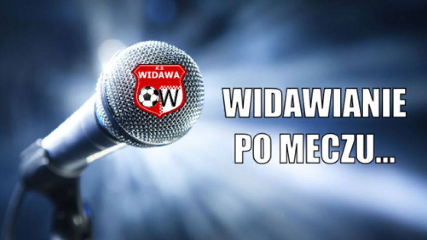 Widawianie po meczu...