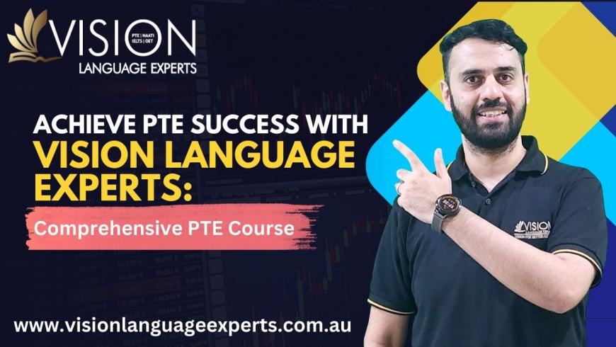 Achieve PTE Success with Vision Language Experts: Comprehensive PTE Course