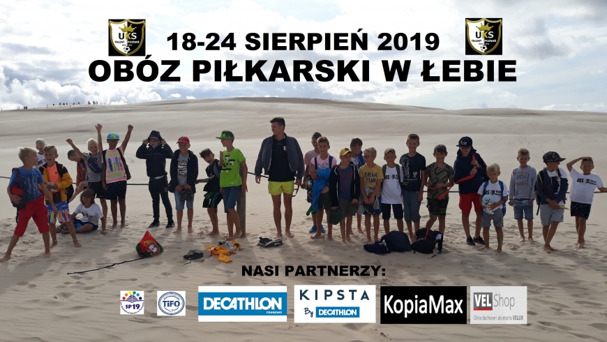 OBÓZ PIŁKARSKI 18-24.08.2019 W ŁEBIE