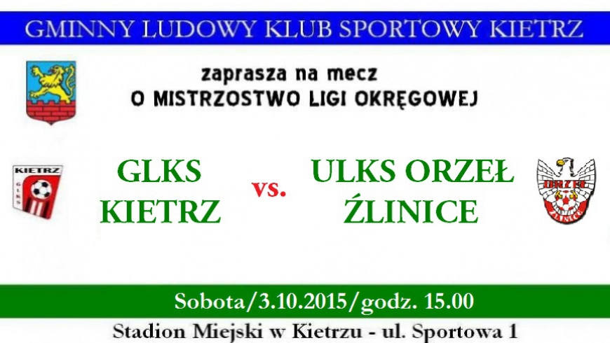 Zapowiedź: GLKS Kietrz - Orzeł Źlinice