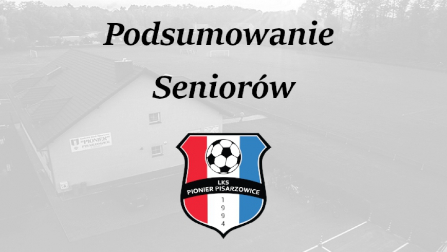 Podsumowanie seniorów - sezon 2019/2020