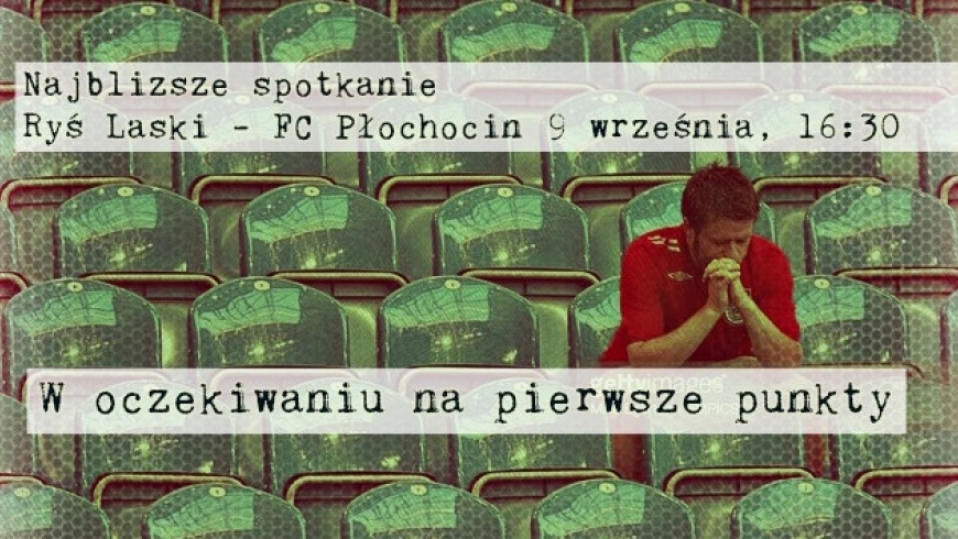 Najbliższe spotkanie Ryś Laski - FC Płochocin 	9 września, 16:30