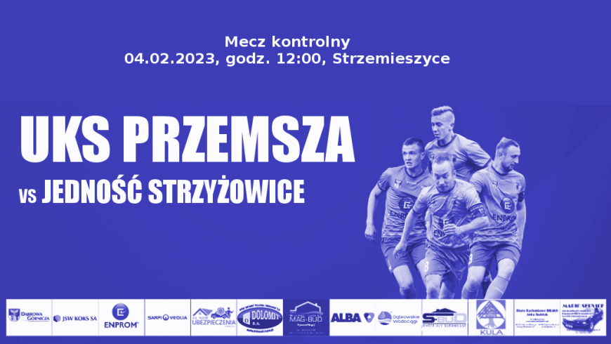 Zapowiedź. UKS Przemsza - Jedność Strzyżowice