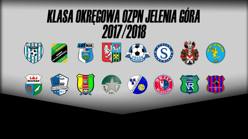 Skład jeleniogórskiej klasy okręgowej w sezonie 2017/18