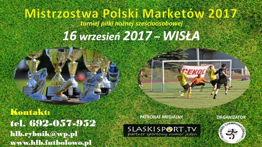 "Mistrzostwa Polski Marketów 2017" - zaproszenie