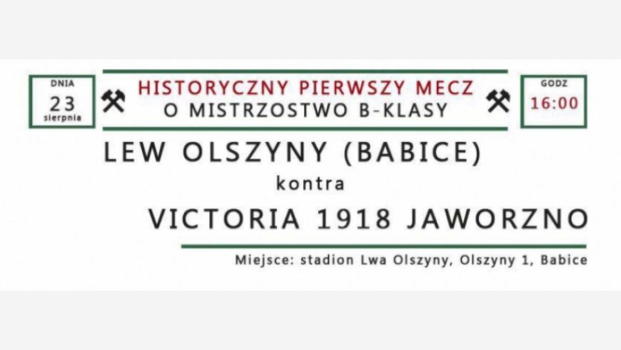 1 kolejka LEW OLSZYNY - VICTORIA 1918 JAWORZNO