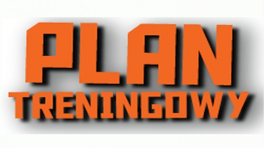 Plan Treningowy 3, 5 i 7 kwietnia