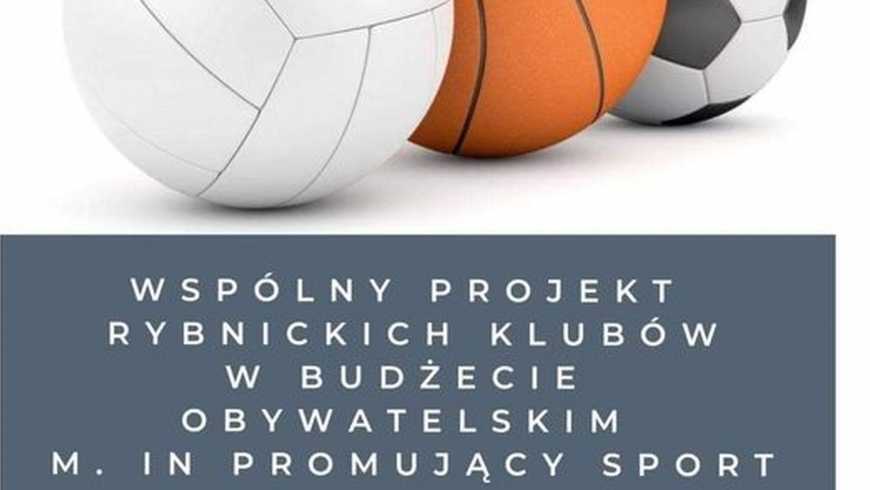 Budżet Obywatelski - zagłosuj za sportem w Rybniku.