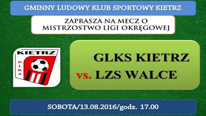 Inauguracja sezonu: GLKS Kietrz - LZS Walce