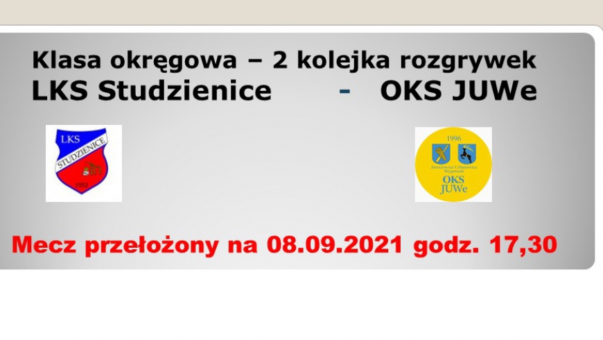 Mecz ze Studzienicami przełożony