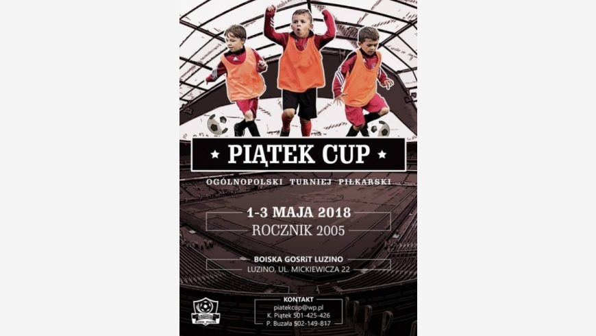 Kolejna edycja Piątek Cup